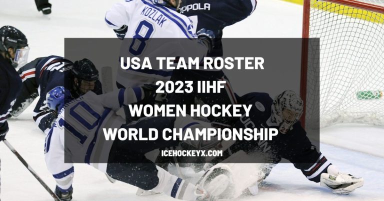 USA Team Roster – IIHF 2023 Women’s World Hockey Championship